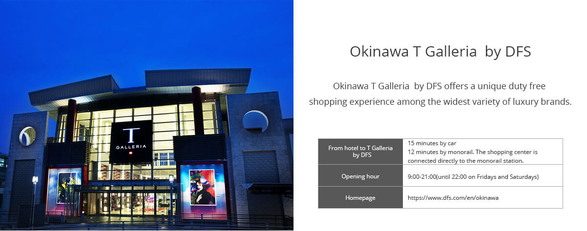Okinawa T Galleria  by DFS